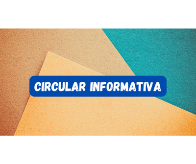 CIRCULAR INFORMATIVA (1)